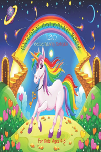 Unicorn Coloring Book for Kids: 120 Coloring Pages For Kids Ages 4-8