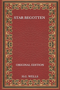 Star Begotten - Original Edition