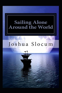 Sailing Alone Around the World Annotated