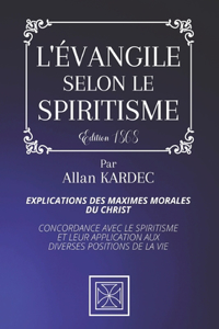 L'Évangile Selon Le Spiritisme
