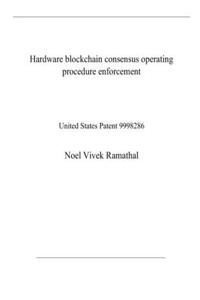 Hardware blockchain consensus operating procedure enforcement