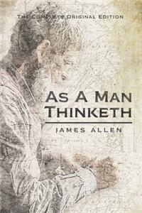 As a Man Thinketh (Annotated)