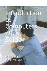 Introduction to Computers 2020 Edition