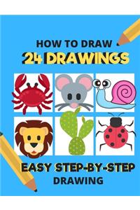 How To Draw 24 Drawings Easy Step By Step Drawing