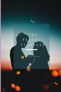 The Perfect Stranger