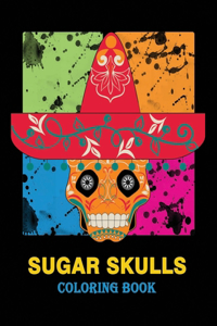 Sugar Skulls Coloring Book