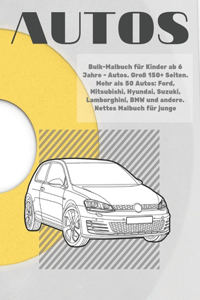 Bulk-Malbuch für Kinder ab 6 Jahre - Autos. Groß 150+ Seiten. Mehr als 50 Autos