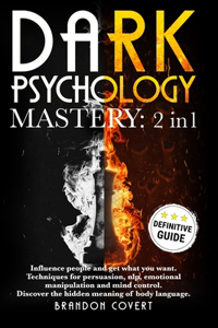 Dark Psychology Mastery