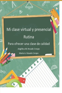 Mi clase Virtual y presencial