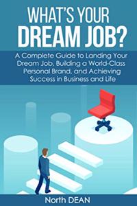 What's Your Dream Job?