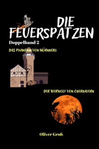 Die Feuerspatzen Doppelband 2