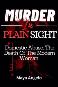 Murder in Plain Sight