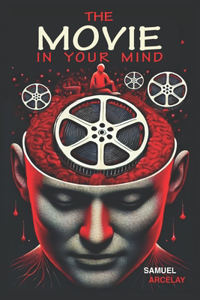 Movie in Your Mind