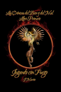 Jugando con fuego