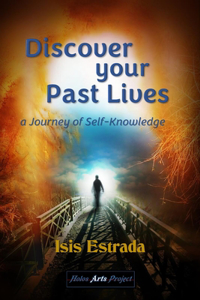 Discover your Past Lives