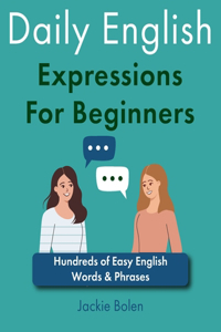 Daily English Expressions For Beginners