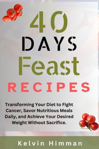 40 Days Feast Recipes
