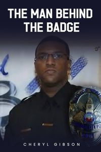 The Man behind The Badge