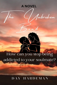The Unbroken Bond