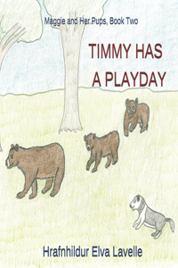 Timmy Has a Playday