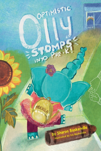 Optimistic Olly Stomps Into PRE-K!