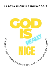 God Is Really Nice