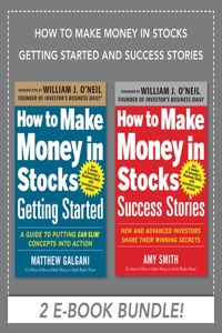 How to Make Money in Stocks Getting Started and Success Stories eBook Bundle