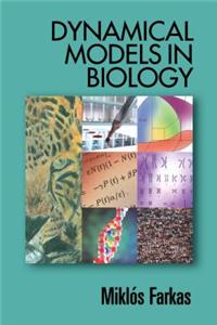 Dynamical Models in Biology