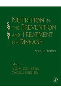 Nutrition in the Prevention and Treatment of Disease
