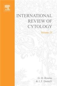 International Review of Cytology V23
