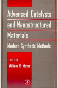 Advanced Catalysts and Nanostructured Materials