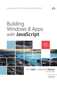 Building Windows 8 Apps with JavaScript