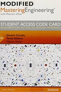 Modified Mastering Engineering with Pearson Etext -- Access Card -- For Electric Circuits