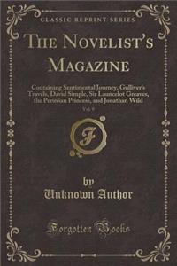 The Novelist's Magazine, Vol. 9