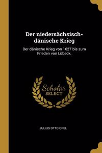 Der niedersächsisch-dänische Krieg