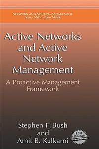 Active Networks and Active Network Management