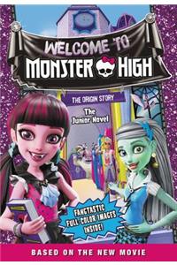 Monster High: Welcome to Monster High: The Junior Novel