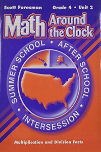 Scott Foresman Math 2003 Summer School Workbook Grade 4 Unit 2 Multiplication and Division Facts