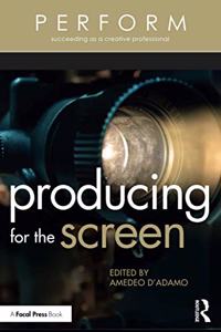 Producing for the Screen