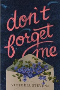 Don't Forget Me