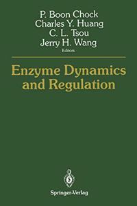 Enzyme Dynamics and Regulation