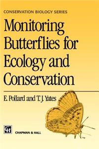 Monitoring Butterflies for Ecology and Conservation