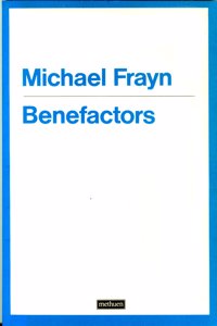 The Benefactors (Modern Plays)