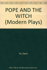 The Pope and the Witch (Modern Plays)