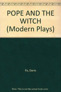 The Pope and the Witch (Modern Plays)