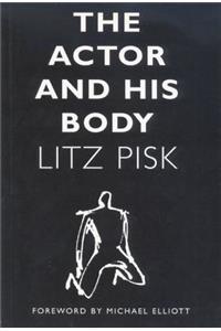 The Actor And His Body