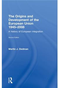 Origins & Development of the European Union 1945-2008