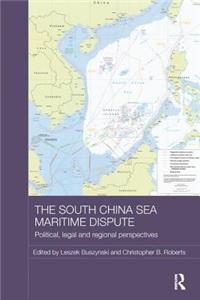 The South China Sea Maritime Dispute