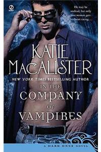 In the Company of Vampires: A Dark Ones Novel