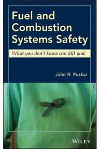 Fuel and Combustion Systems Safety